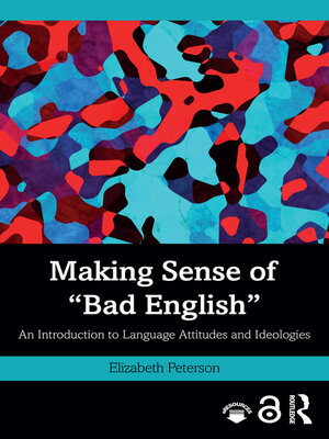 cover image of Making Sense of "Bad English"